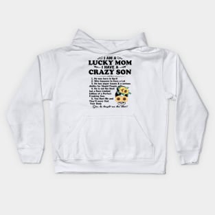 Sunflower I Am A Lucky Mom I Have A April Crazy Son Mother's Day Gift Kids Hoodie